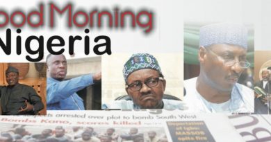 Nigerian Newspapers: 10 things you need to know this Sunday morning