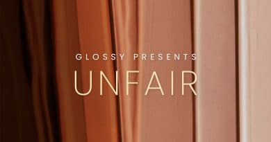 Unfair Podcast, episode 2 – Glossy