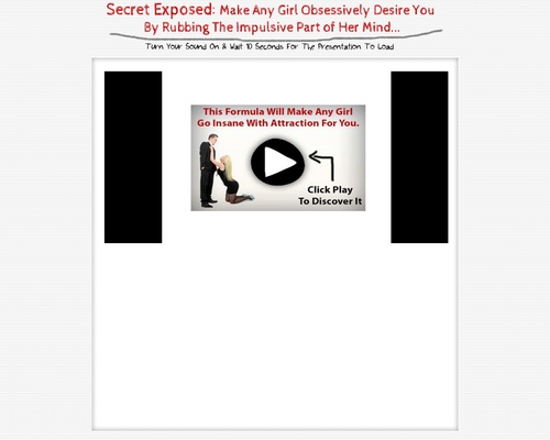 Secret Exposed - Make Any Girl Obsessively Desire You...